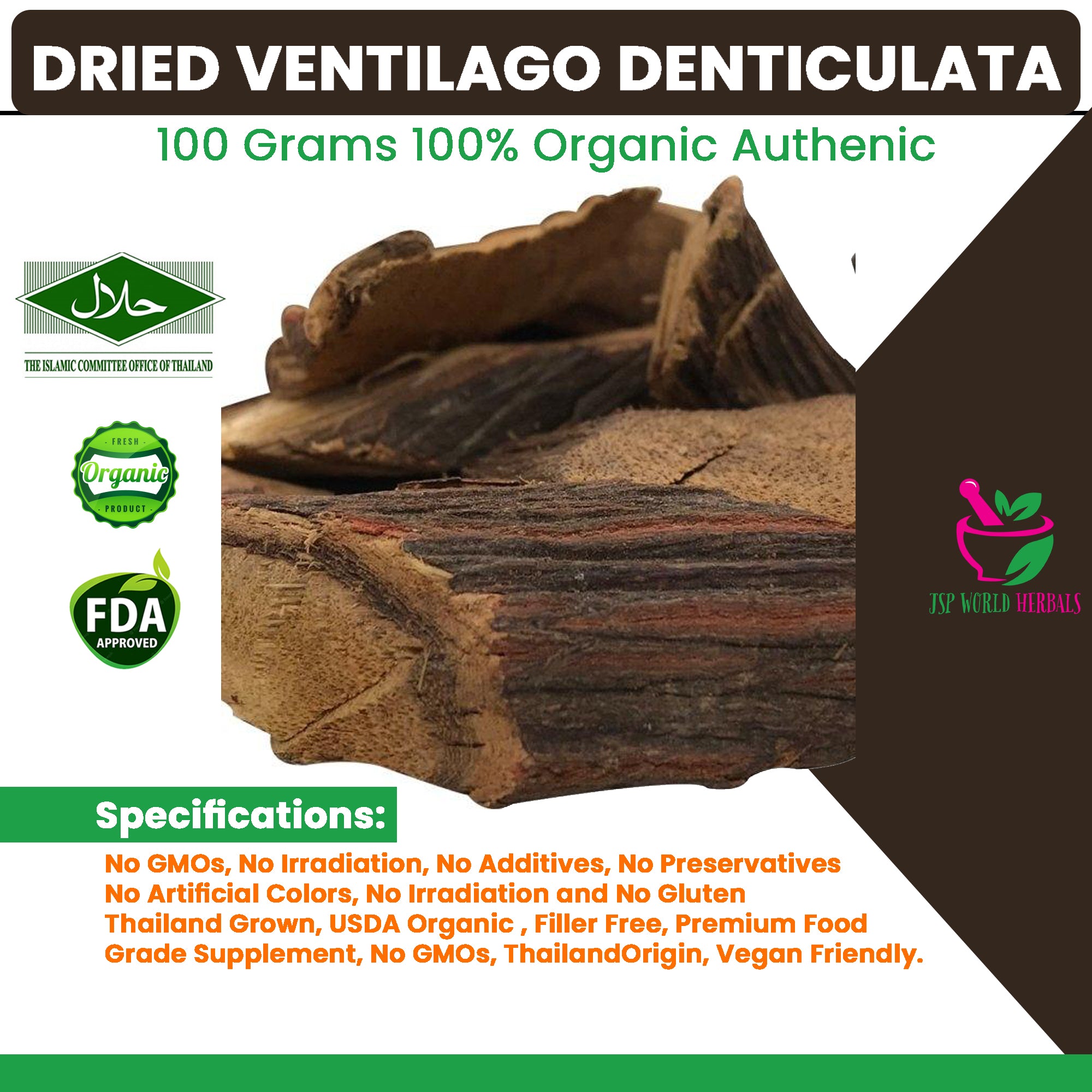 Dried Ventilago denticulata 100 Grams 100% Organic Authenic